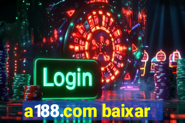 a188.com baixar